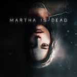 Martha is Dead - Recensione dell'inquietante titolo italiano